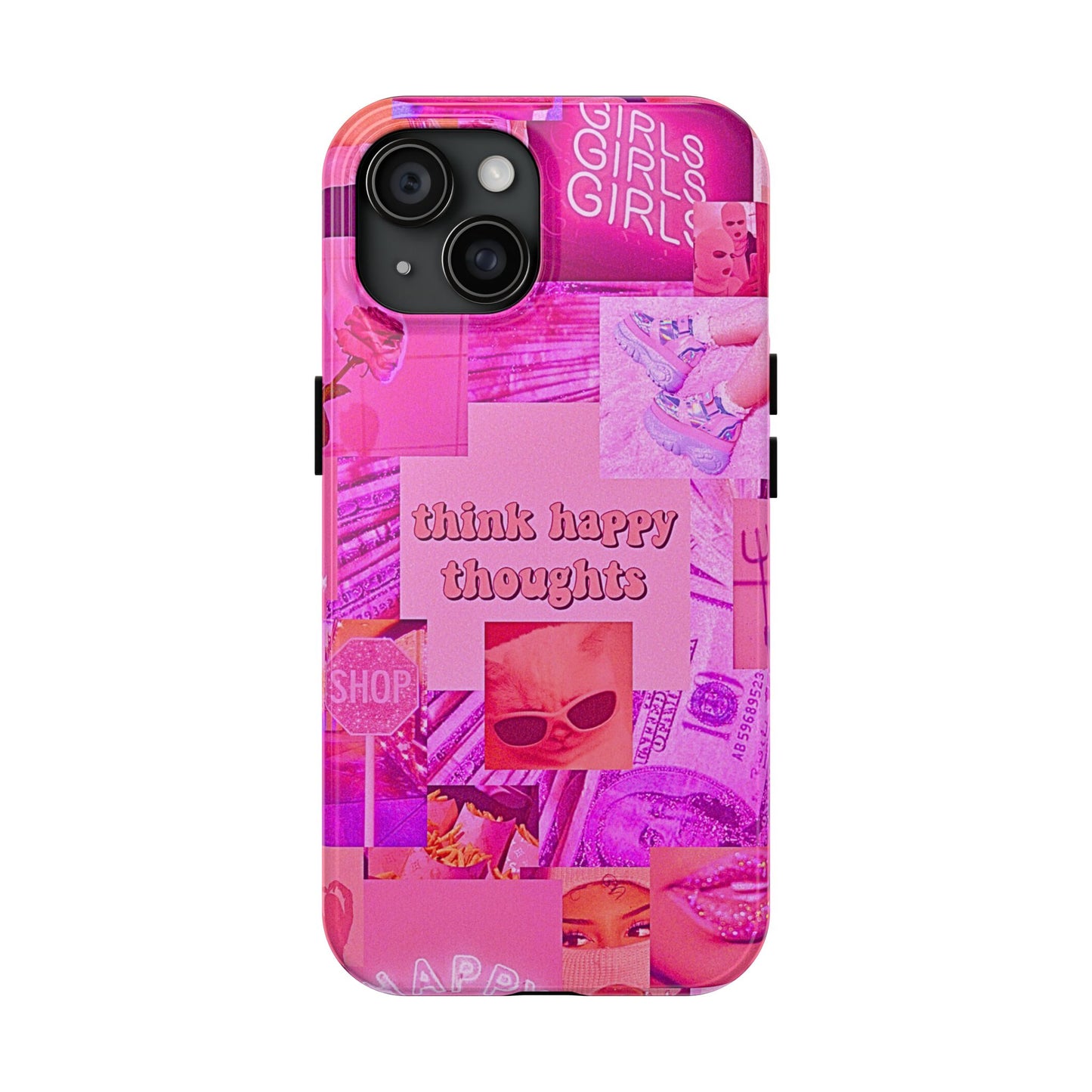 Think Happy Thoughts Pink Tough Phone Case | Aesthetic