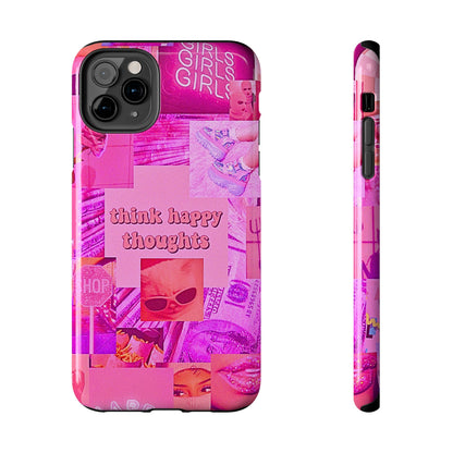 Think Happy Thoughts Pink Tough Phone Case | Aesthetic