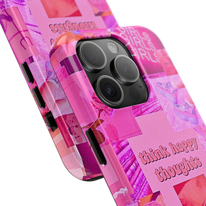 Think Happy Thoughts Pink Tough Phone Case | Aesthetic