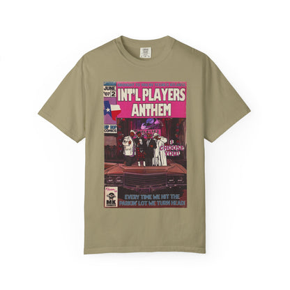 Int’l Players Anthem - Unisex Comfort Colors T-shirt