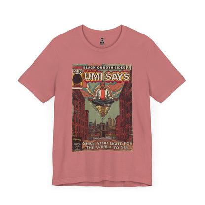 Mos - Umi Says - Unisex Jersey Short Sleeve Tee