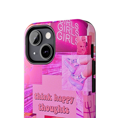 Think Happy Thoughts Pink Tough Phone Case | Aesthetic