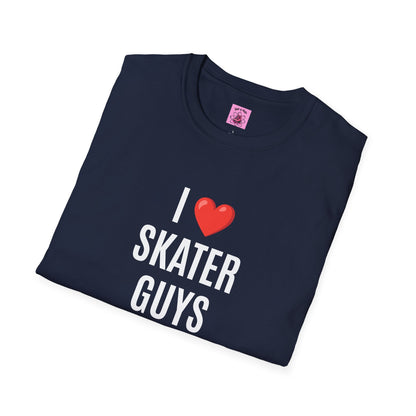 I Love Skater Guys T-Shirt