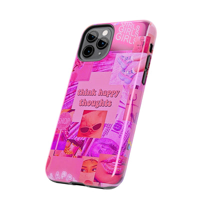 Think Happy Thoughts Pink Tough Phone Case | Aesthetic