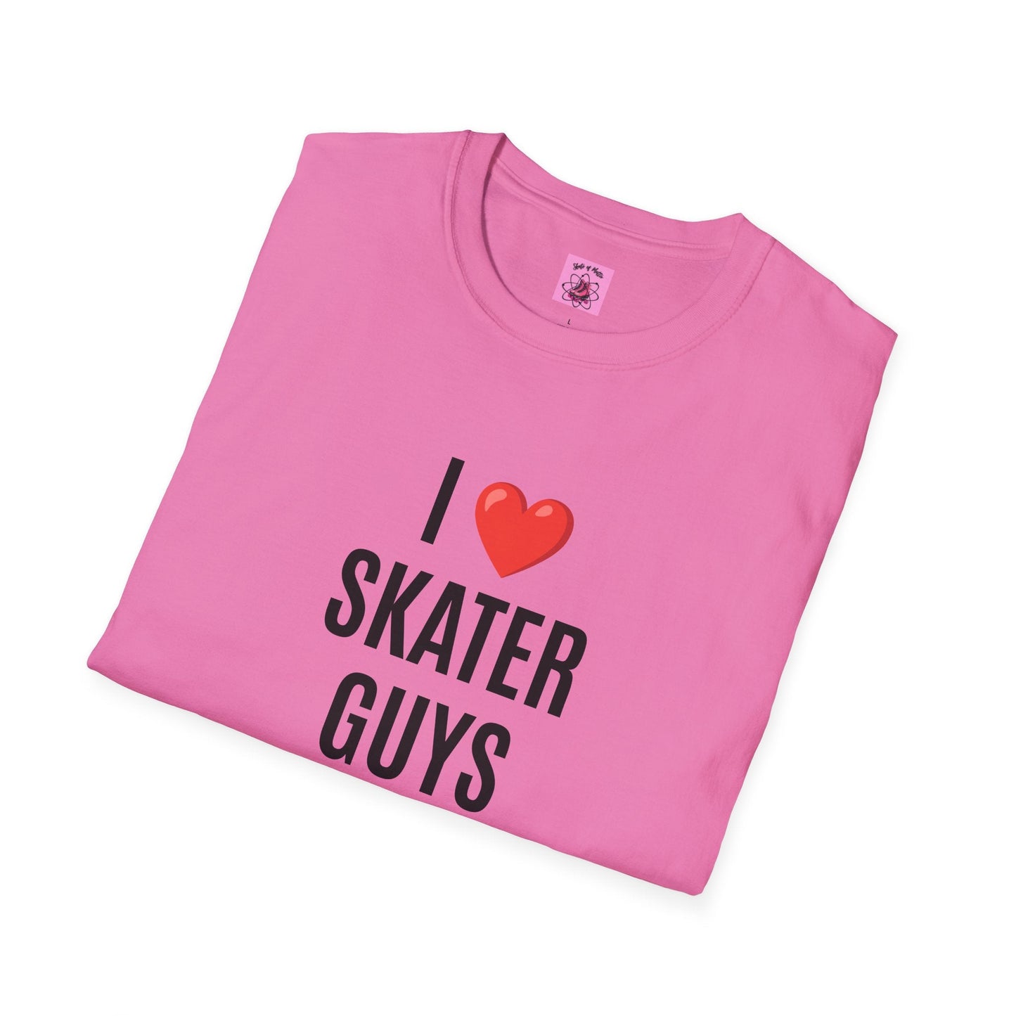 I Love Skater Guys T-Shirt