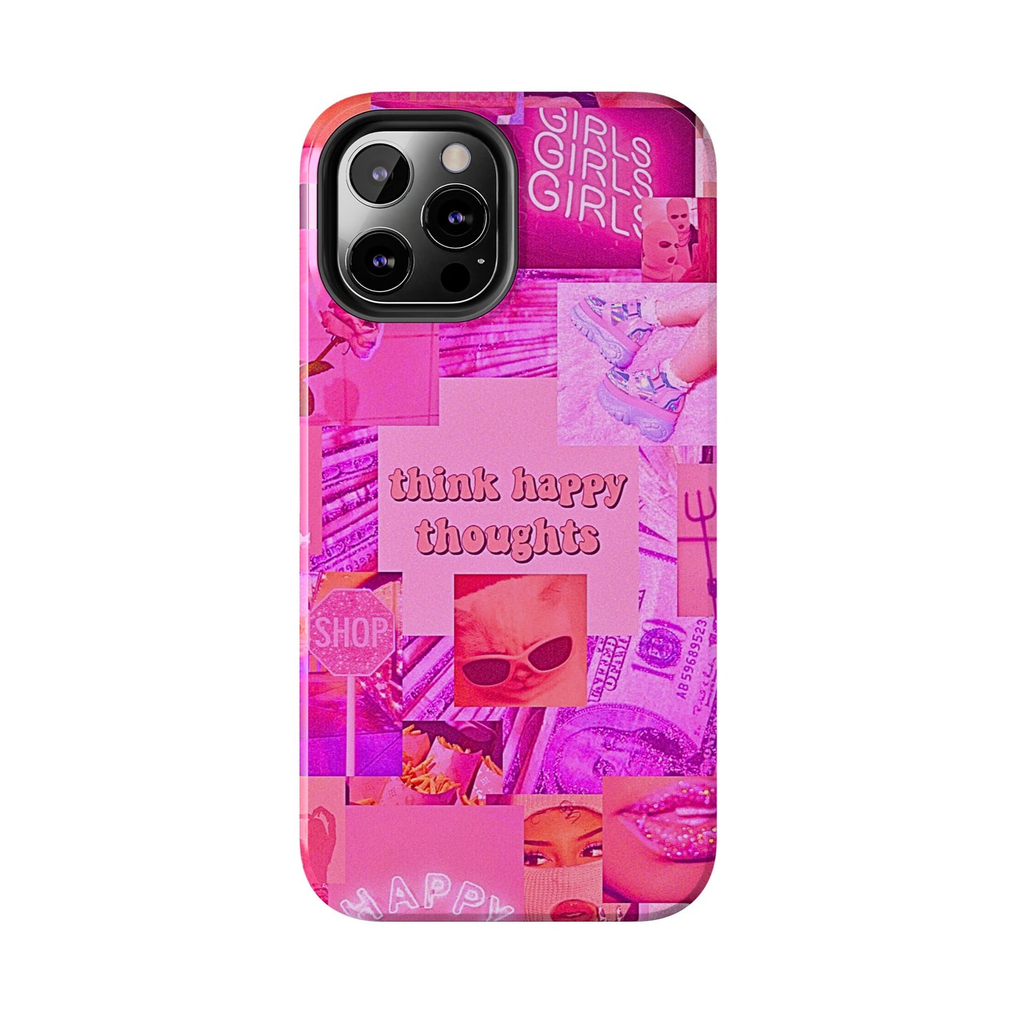 Think Happy Thoughts Pink Tough Phone Case | Aesthetic