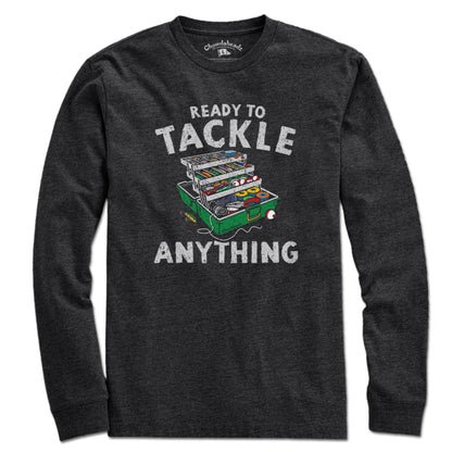 Ready To Tackle Anything T-Shirt