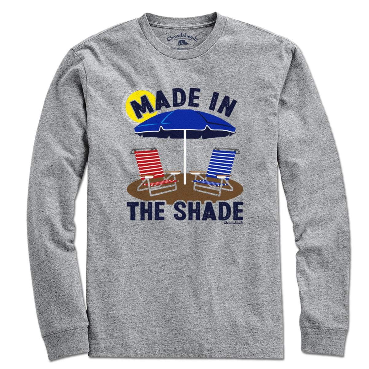 Made In The Shade T-Shirt