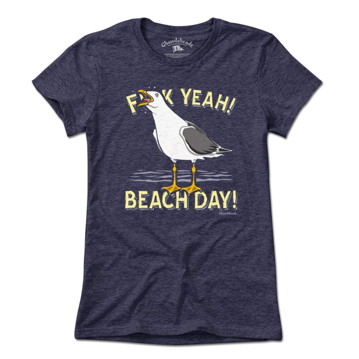 F Yeah! Beach Day! Seagull T-Shirt