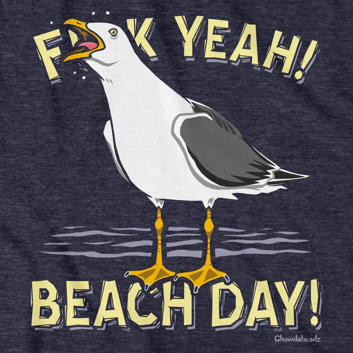 F Yeah! Beach Day! Seagull T-Shirt
