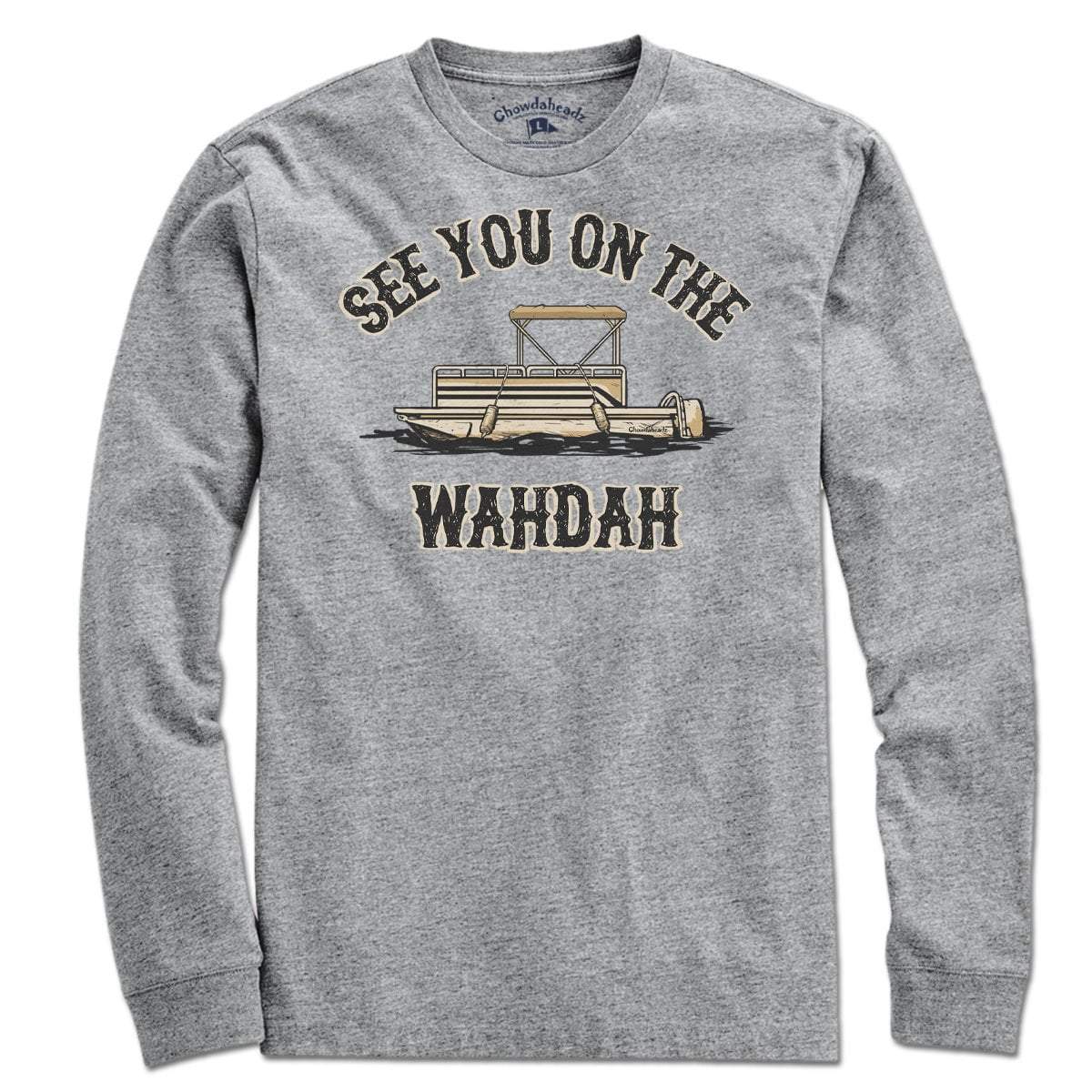 See You On The Wahdah T-Shirt