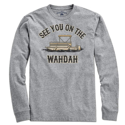 See You On The Wahdah T-Shirt