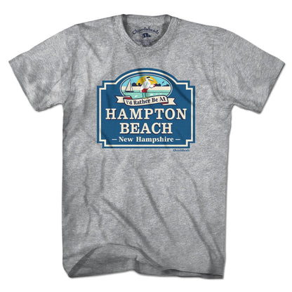I'd Rather Be At Hampton Beach T-Shirt