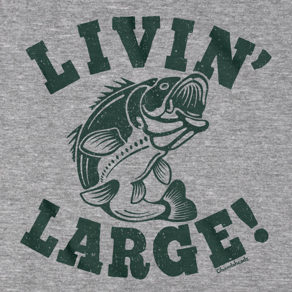Livin' Large Bass T-Shirt