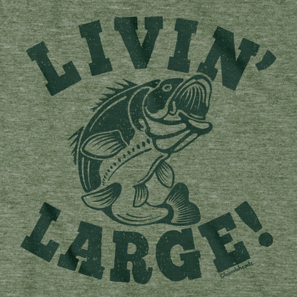 Livin' Large Bass T-Shirt