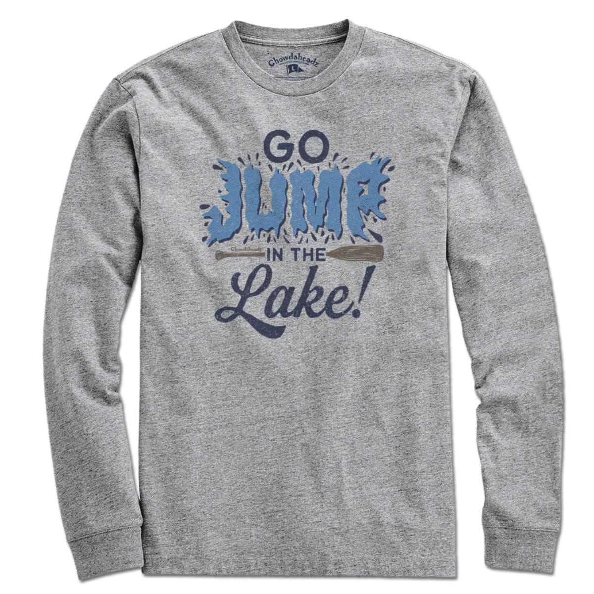 Go Jump In The Lake T-Shirt