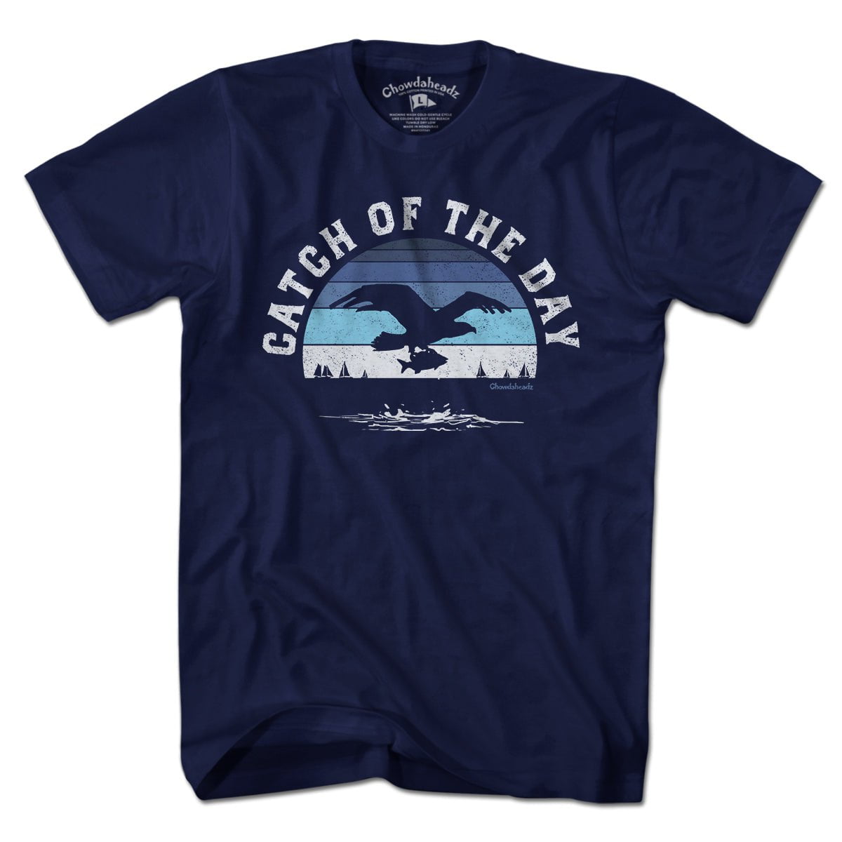 Catch of the Day T-Shirt