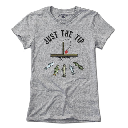 Just the Tip T-Shirt
