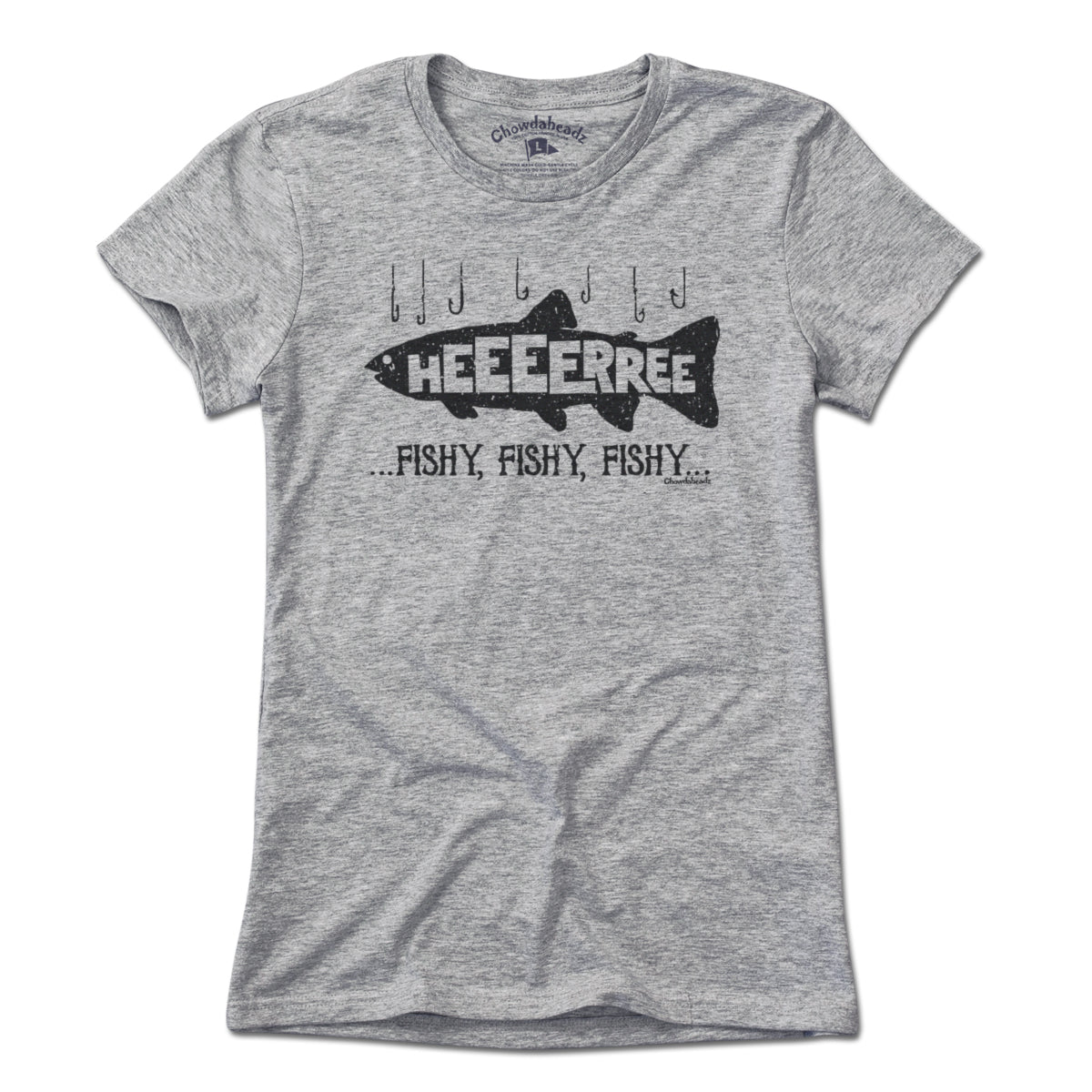Here... Fishy, Fishy, Fishy T-Shirt