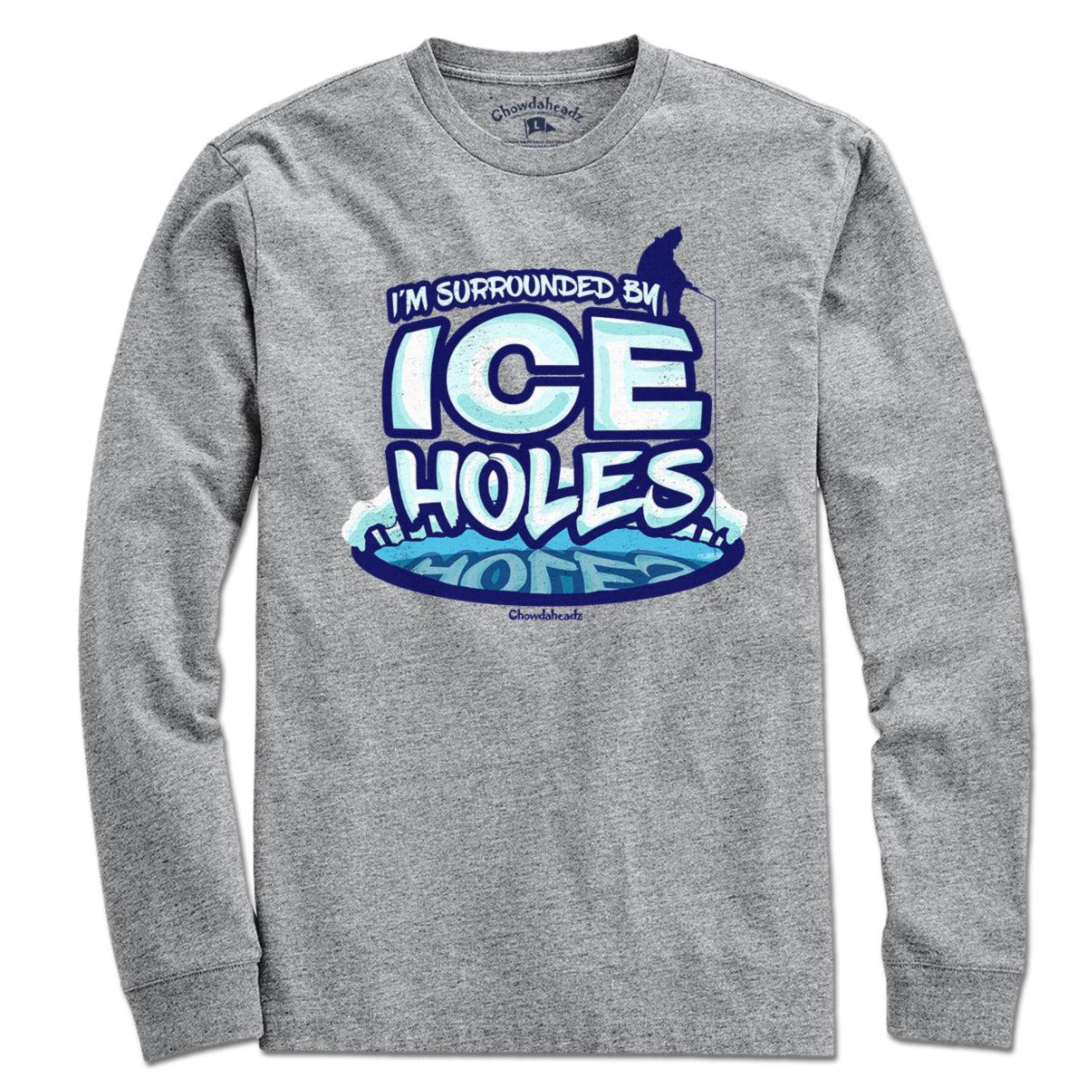 I'm Surrounded By Ice Holes T-Shirt