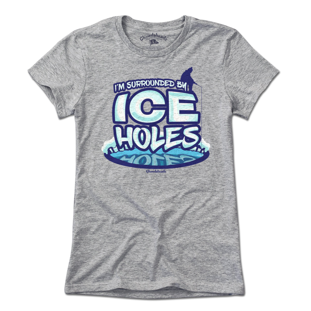 I'm Surrounded By Ice Holes T-Shirt