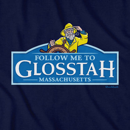 Follow Me To Glosstah Logo T-Shirt