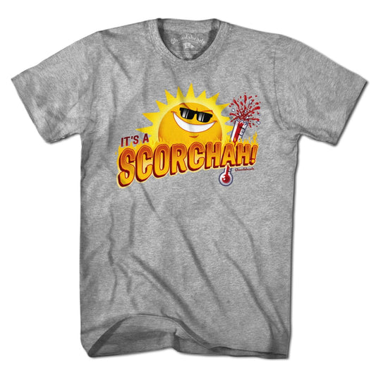 It's a Scorchah! T-Shirt