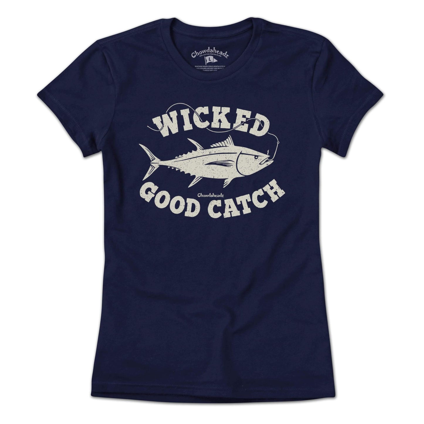 Wicked Good Catch T-Shirt