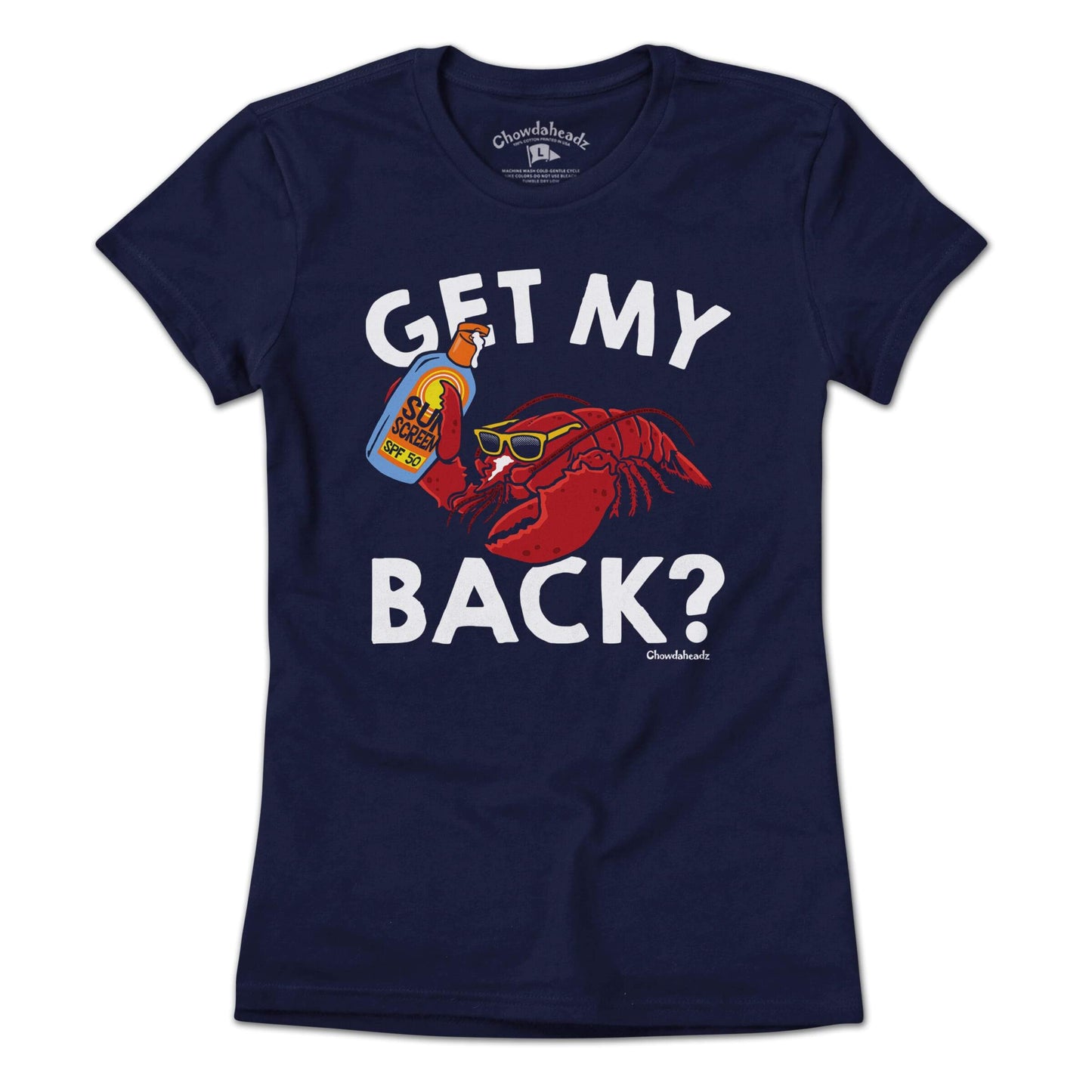 Get My Back? Lobstah T-Shirt