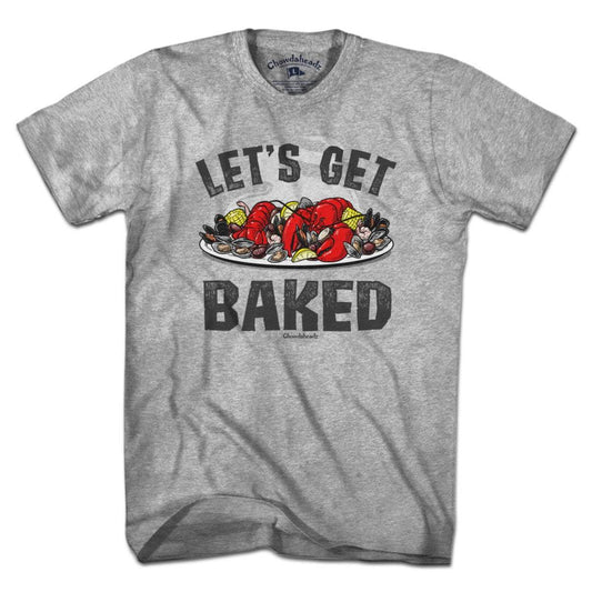 Let's Get Baked T-Shirt