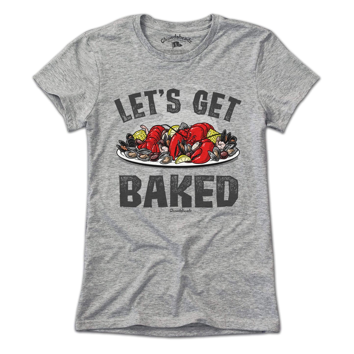 Let's Get Baked T-Shirt
