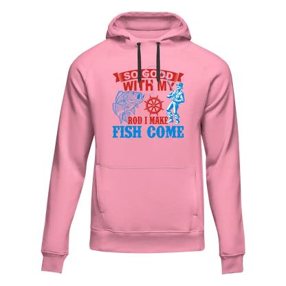 I Make Fish Come Unisex Hoodie