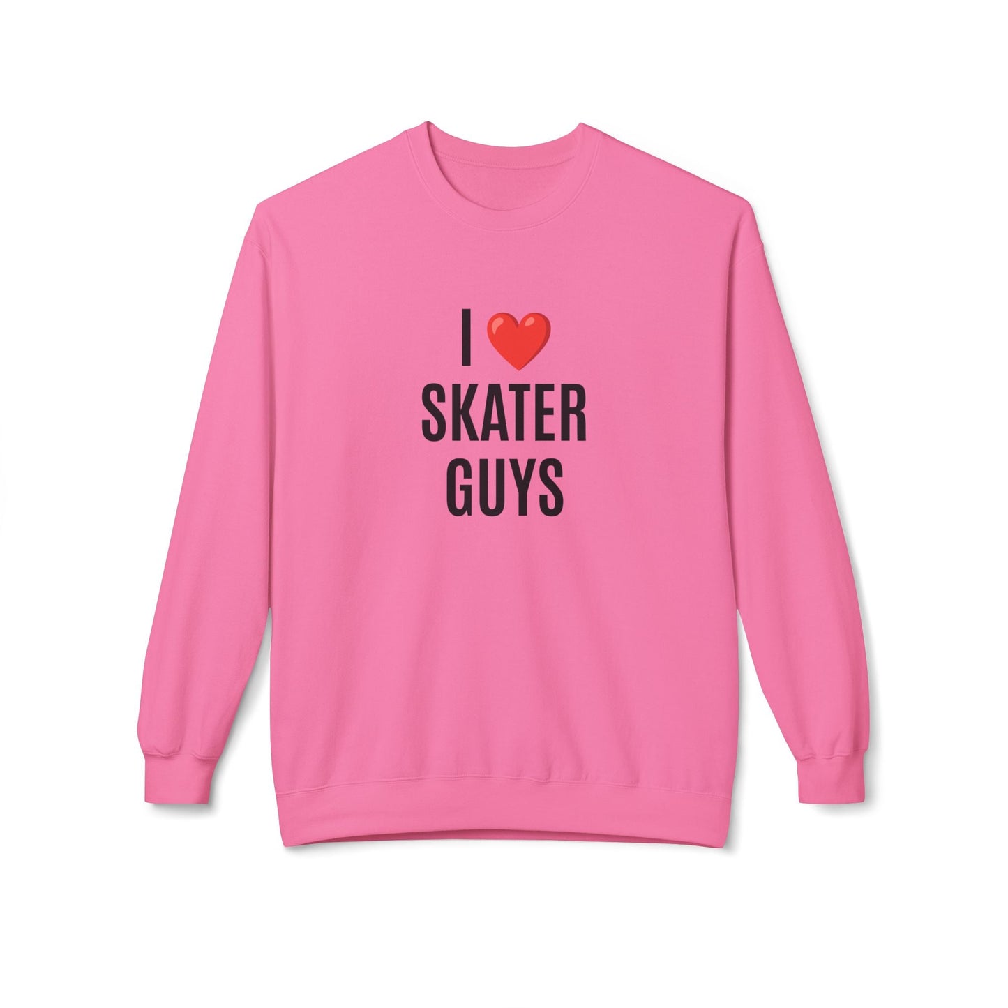 I Love Skater Guys Unisex Fleece Crewneck Sweatshirt