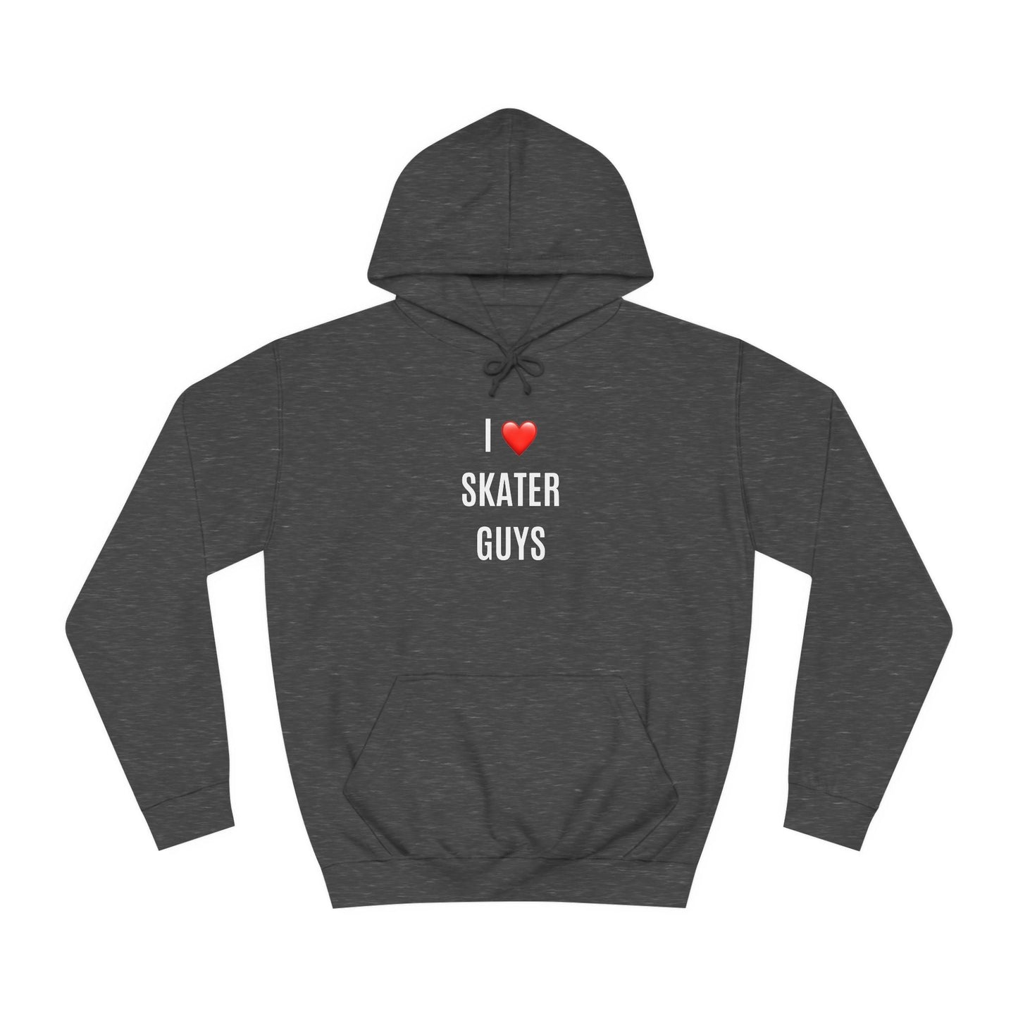 I Love Skater Guys Unisex Hoodie
