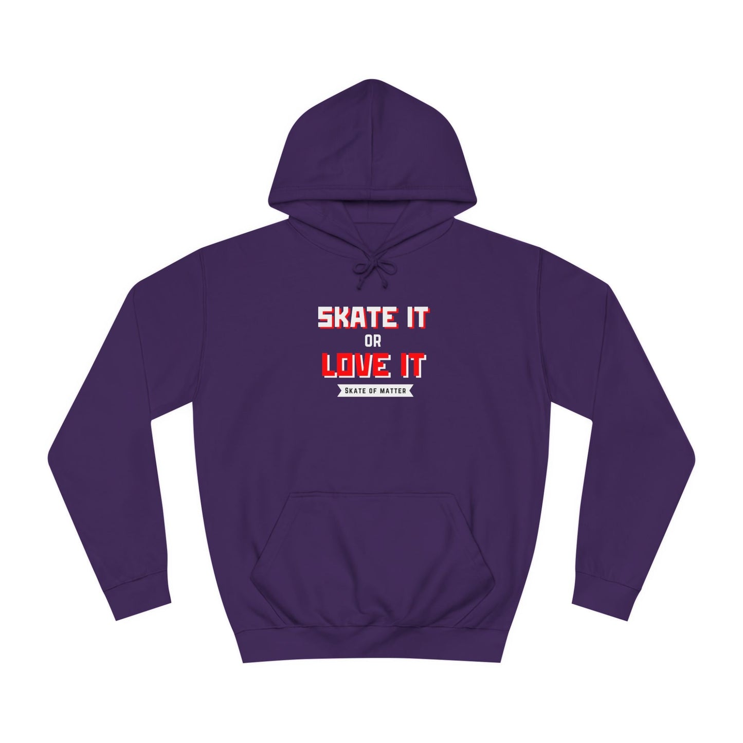 Skate It or Love It Unisex Hoodie