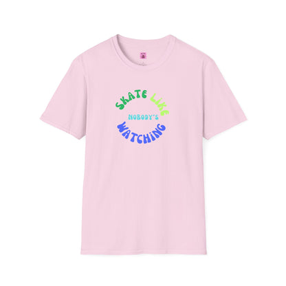 Skate Like Nobody's Watching Blue/Green Unisex T-Shirt