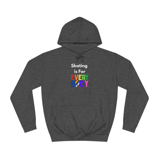 Skating is For Everybody Unisex Hoodie
