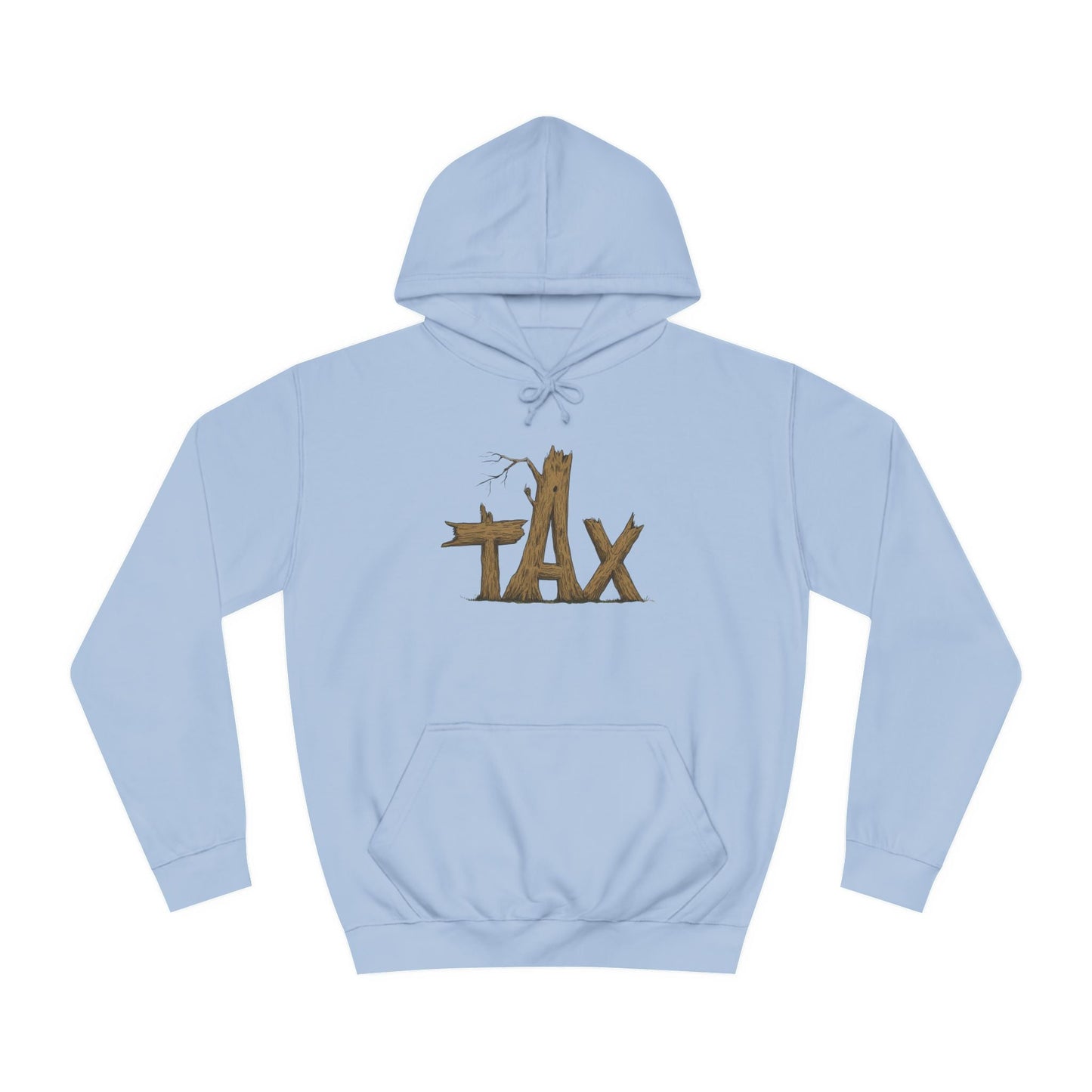 Wood Tax Unisex Hoodie