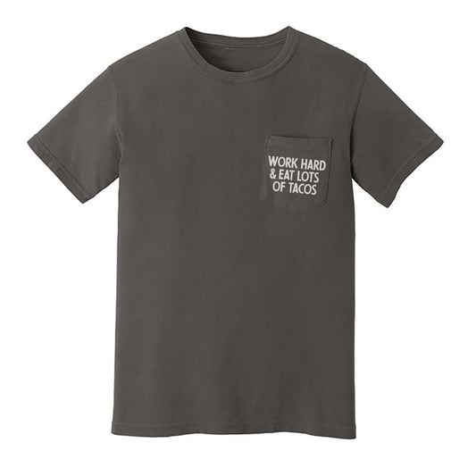 Work Hard & Eat Lots of Tacos Pocket Tee