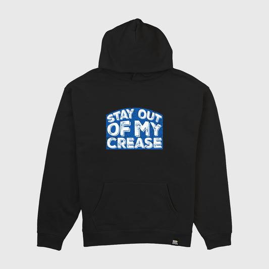 Stay Out Of My Crease Hockey Hoodie