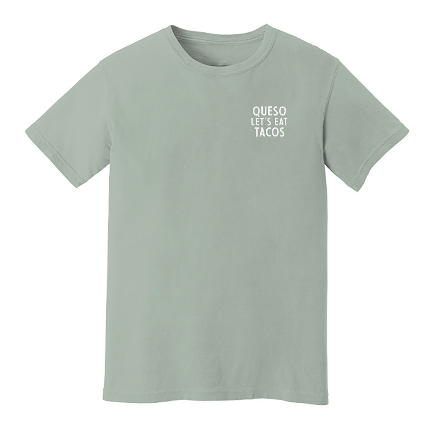 Queso Let's Eat Tacos Washed Tee