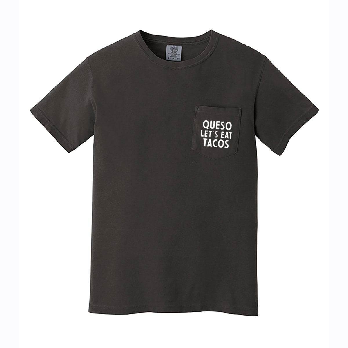 Queso Let's Eat Tacos Pocket Tee